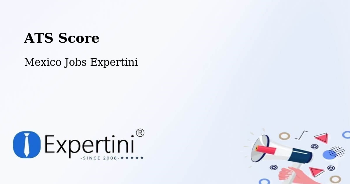 Resume ATS Score & Job Description Match Tool – Nopaltepec - Mexico Jobs Expertini