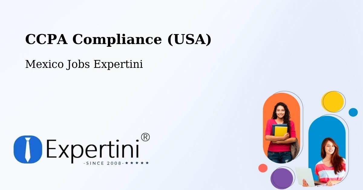 CCPA Privacy Rights & Compliance Notice – Nopaltepec - Mexico Jobs Expertini