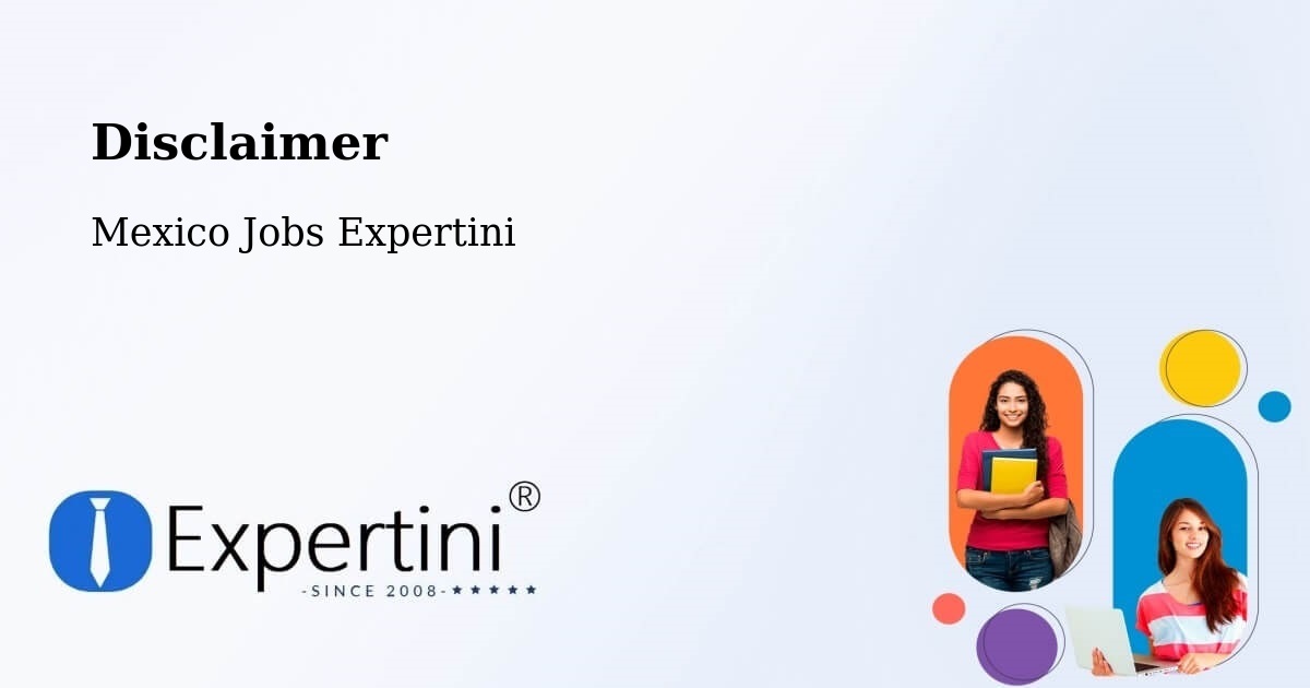 Disclaimer – Nopaltepec - Mexico Jobs Expertini